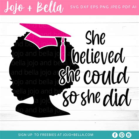 She Believed She Could So She Did Svg Graduation Svg Black Etsy