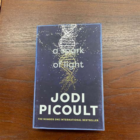 Jodi Picoult - A Spark of Light(s)