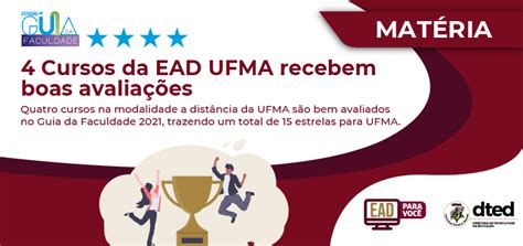 Quatro Cursos Na Modalidade A Dist Ncia Da Ufma S O Bem Avaliados No