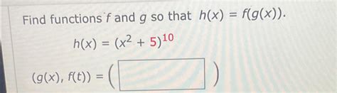 Solved Find Functions F ﻿and G ﻿so That