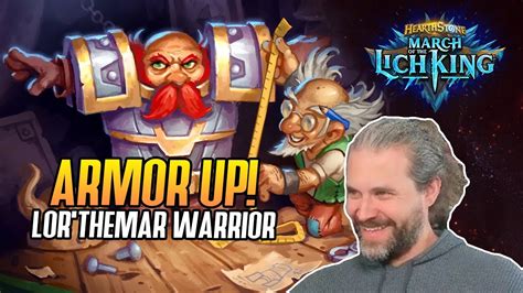 Hearthstone Armor Up Lor Themar Warrior YouTube