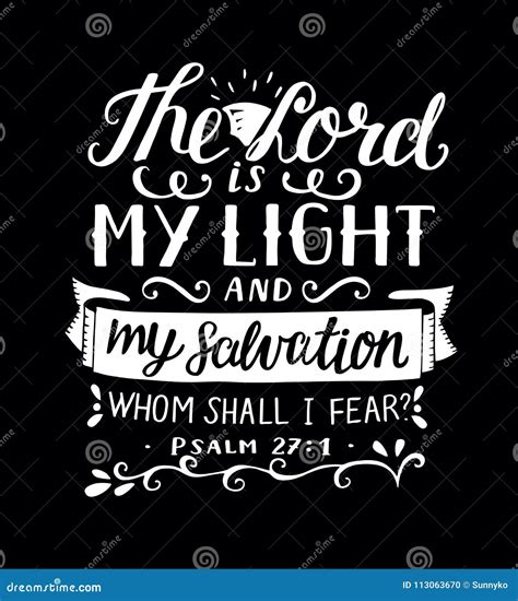 Hand Lettering With Bible Verse The Lord Is My Light And My Salvation