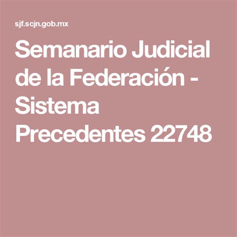 Semanario Judicial De La Federaci N Sistema Precedentes