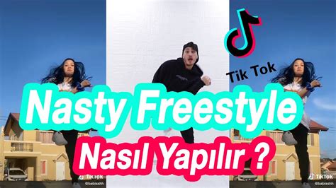 T Ktok Nasty Freestyle Dansi Nasil Yapilir E T M V Deosu T Ktok