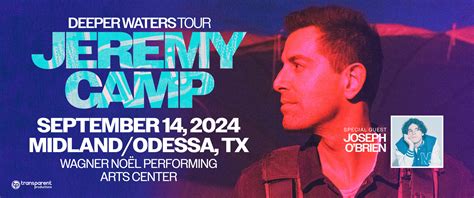 Jeremy Camp Deeper Water s Tour Wagner Noël