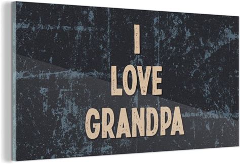 Kado Man Opa Vaderdag I Love Grandpa Quote Spreuken Bol