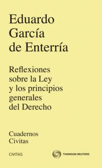 Reflexiones sobre la Ley y los principios generales del Derecho найти