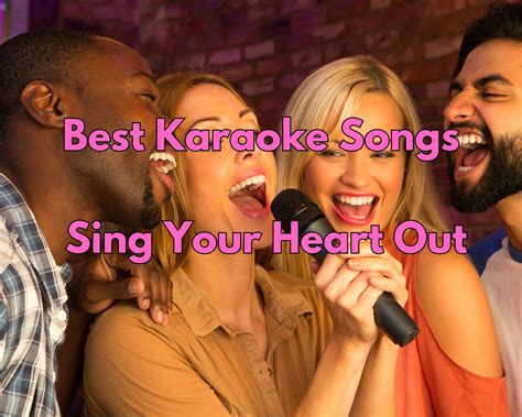 Best Karaoke Songs: Sing Your Heart Out - NOXAD.ORG