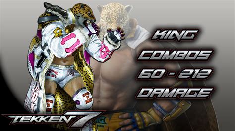 Tekken 7 King Combos 60 212 Damage [2k 60ᶠᵖˢ] Youtube