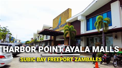 Harbor Point Ayala Malls Subic Bay Freeport Zambales Sbma