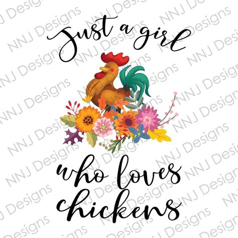 Just A Girl Who Loves Chickens Png Sublimation Designs Etsy