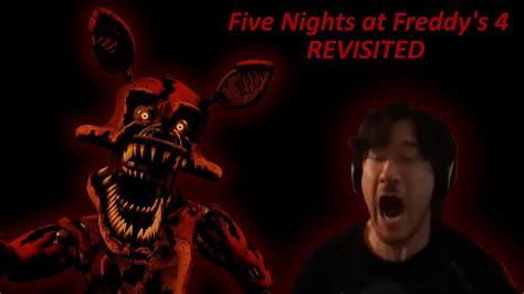 Markiplier FNaF 4 REVISITED Edited YouTube