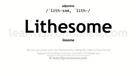 Pronunciation Of Lithesome Definition Of Lithesome Youtube