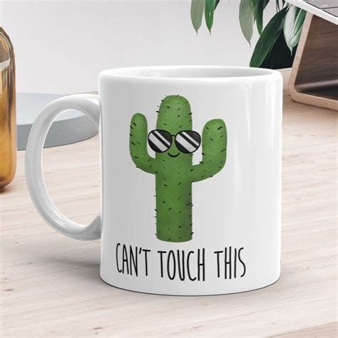 Funny Mug 11oz Or 15oz Cant Touch This Coffee Mugs Cactus Cups