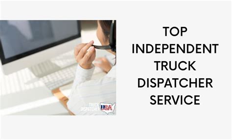 Top Independent Truck Dispatcher Service Truck Dispatcher Usa