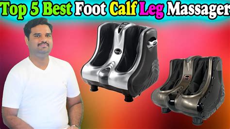 Top 5 Best Foot Calf Massager In India 2024 With Price Massager Review