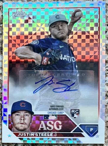 2023 Topps Chrome JUSTIN STEELE RC Autograph X Fractor ASG Insert 84