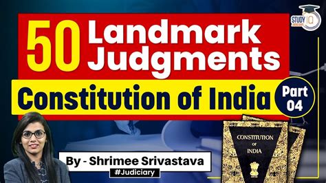 Landmark Judgments Of Constitution Of India Top 50 Part 4