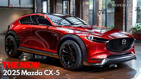 NEW 2025 Mazda CX 5 Redesign Model Is Out A Closer Look Must See