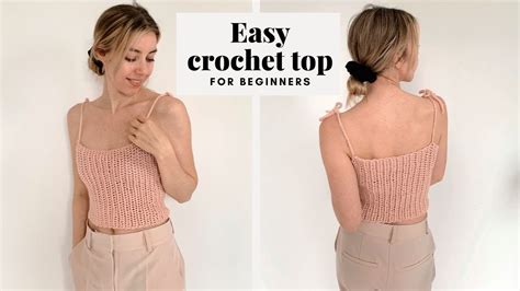 Easy Crochet Top For Beginners Diy Tutorial Youtube