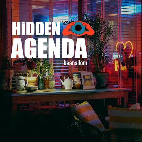 Hidden Agenda