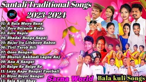 Bala Kuri New Santhali Songs Santali Traditional Song Nonstop