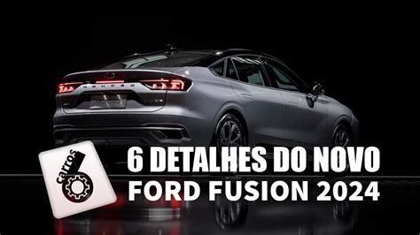 Detalhes Do Novo Ford Fusion Youtube