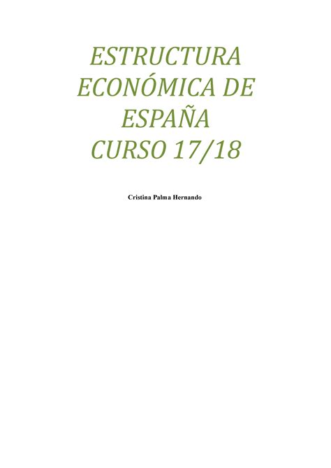 Tema 1 Estructura Económica España Estructura De Curso Cristina Palma