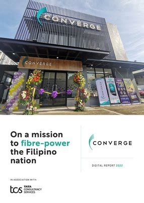 Converge On A Mission To Fibre Power The Filipino Nation Technology