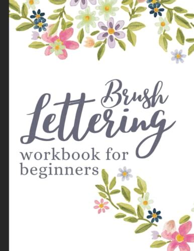 Brush Lettering Workbook For Beginners Hand Lettering Practice Book