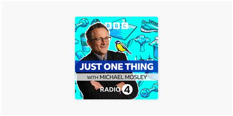 ‎Just One Thing - with Michael Mosley on Apple Podcasts