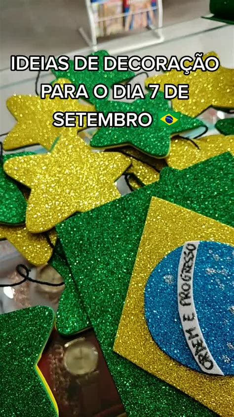 Decoração 7 De Setembro Escola - Ideias de Decoração para o Dia 7 de Setembro 🇧🇷 | TikTok