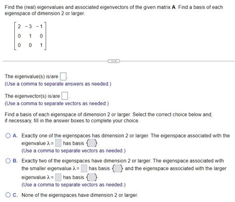 Solved Find The Real Eigenvalues And Associated Eigenv