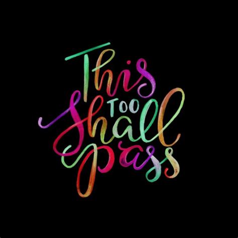 This Too Shall Pass Art Print By Indigoeleven Society6 Passing Quotes This Too Shall Pass