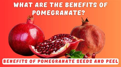 10 Benefits Of Pomegranate Youtube