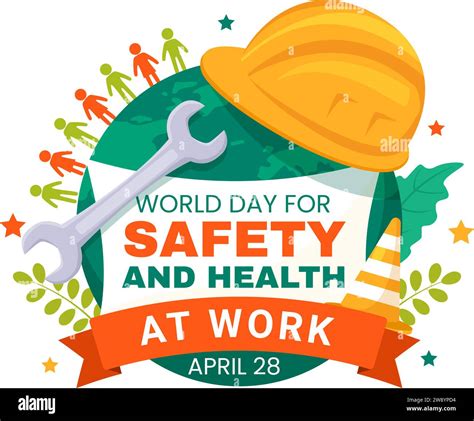 World Day For Safety And Health At Work Vector Illustration On April