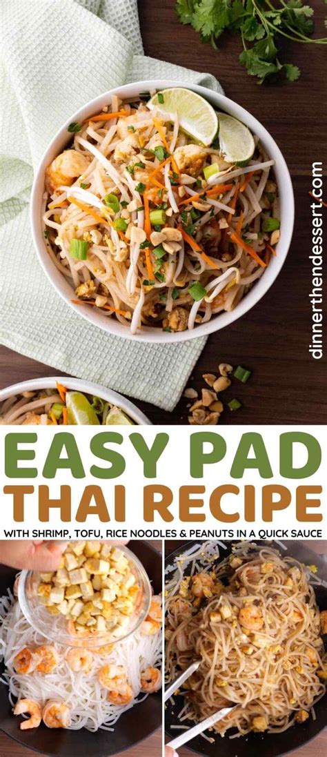 Easy Pad Thai Recipe Video Dinner Then Dessert