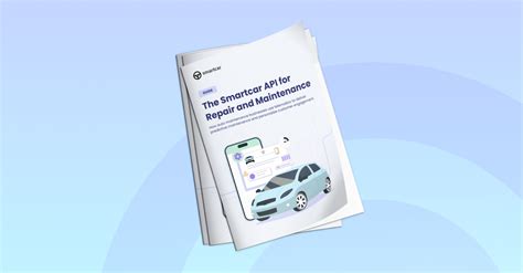 Guide: The Smartcar API for Repair and Maintenance