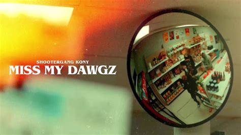 Shootergang Kony Miss My Dawgz Official Visualizer Youtube