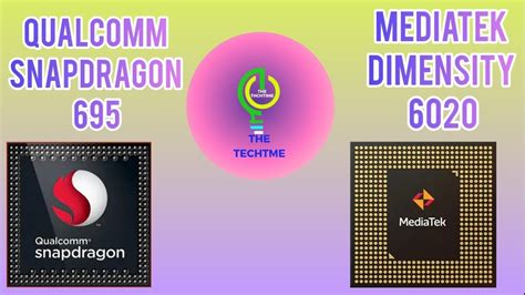 Qualcomm Snapdragon 695 Vs Mediatek Dimensity 6020 Youtube