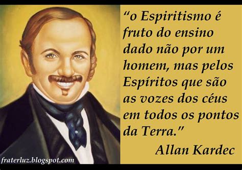 Fraterluz O Espiritismo Allan Kardec