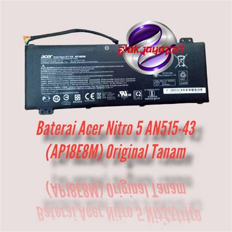 Jual Baterai Acer Nitro AN515 43 AP18E8M Original Tanam Shopee Indonesia