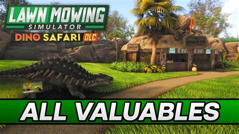 Lawn Mowing Simulator All 4 Valuables Locations All Dino Safari DLC