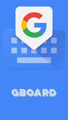 Gboard - the Google keyboard for Android – download for free