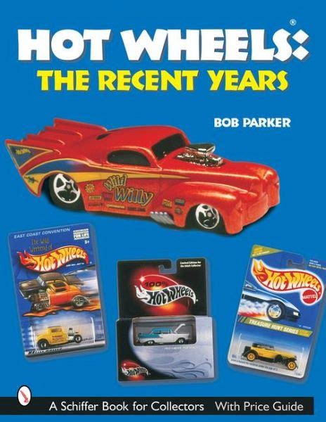 Hot Wheels The Recent Years von Bob Parker englisches Buch bücher de