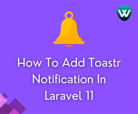 How To Add Toastr Notification In Laravel 11 Example