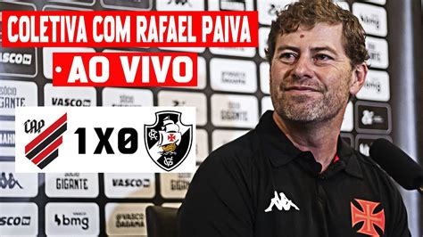 AO VIVO COLETIVA RAFAEL PAIVA PÓS JOGO I ATHLETICO PR 1 x 0 VASCO