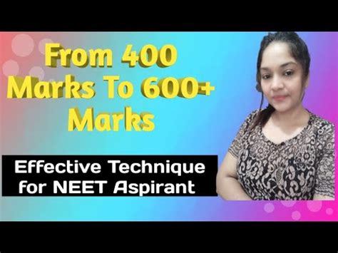 Effective Technique To Increase Marks In Neet From To In