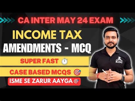 CA Inter Amendment Part 2 MCQs Case Study For May24 Exams Cainter