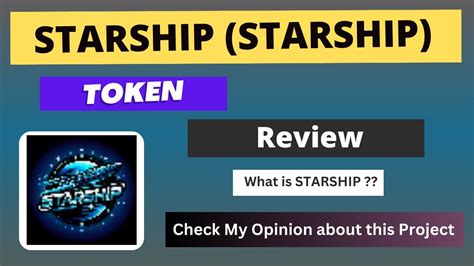 What Is Starship Starship Coin Review About Starship Token Youtube